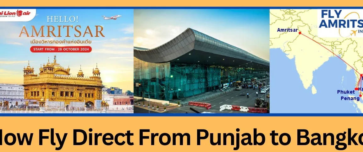 Good News: Thai Lion Announces Direct Flights from Bangkok to Amritsar; FlyAmritsar Initiative Welcomes the Decision